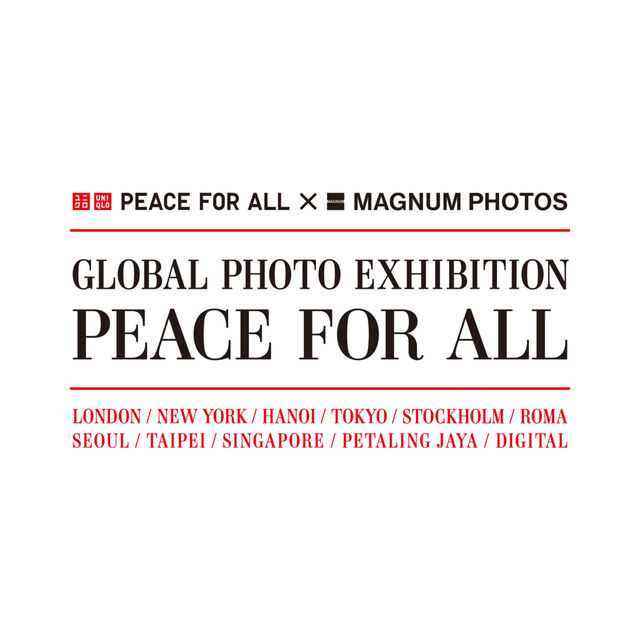 UNIQLO dan MAGNUM PHOTOS Perkenalkan Proyek Fotografi Global: Pameran PEACE FOR ALL di Kota-Kota Besar Dunia