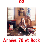 03 Années 70 et Rock