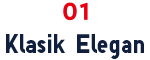 01 Klasik Elegan