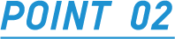 POINT 02
