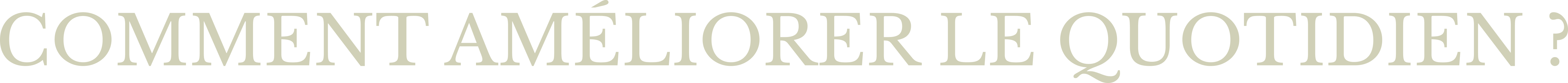 COMMENT AMÉLIORER LE QUOTIDIEN ?