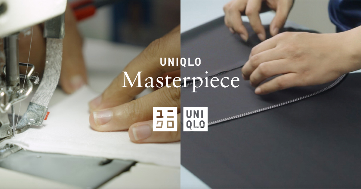 UNIQLO PH UNIQLO Masterpiece Manufactured without compromise