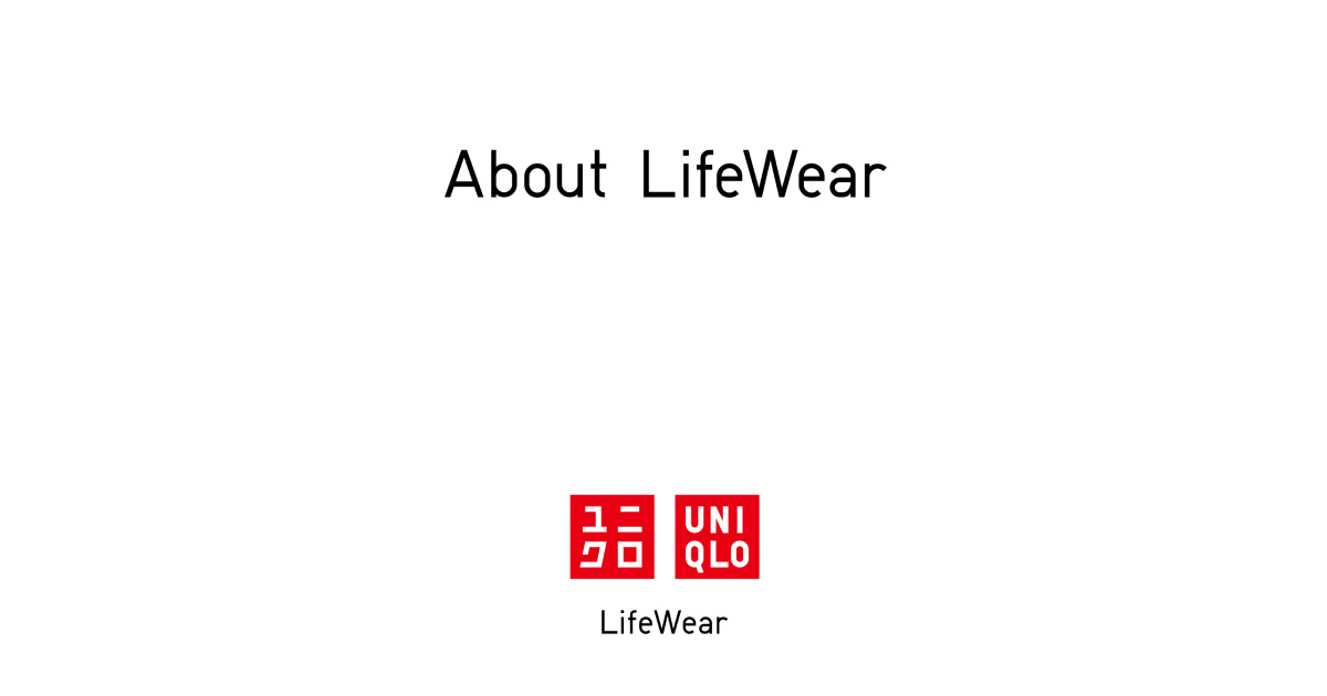 About LifeWear | UNIQLO US