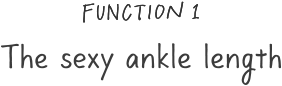 The sexy ankle length