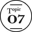 Topic 07