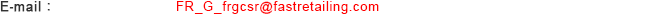 E-mail :FR_G_frgcsr@fastretailing.com